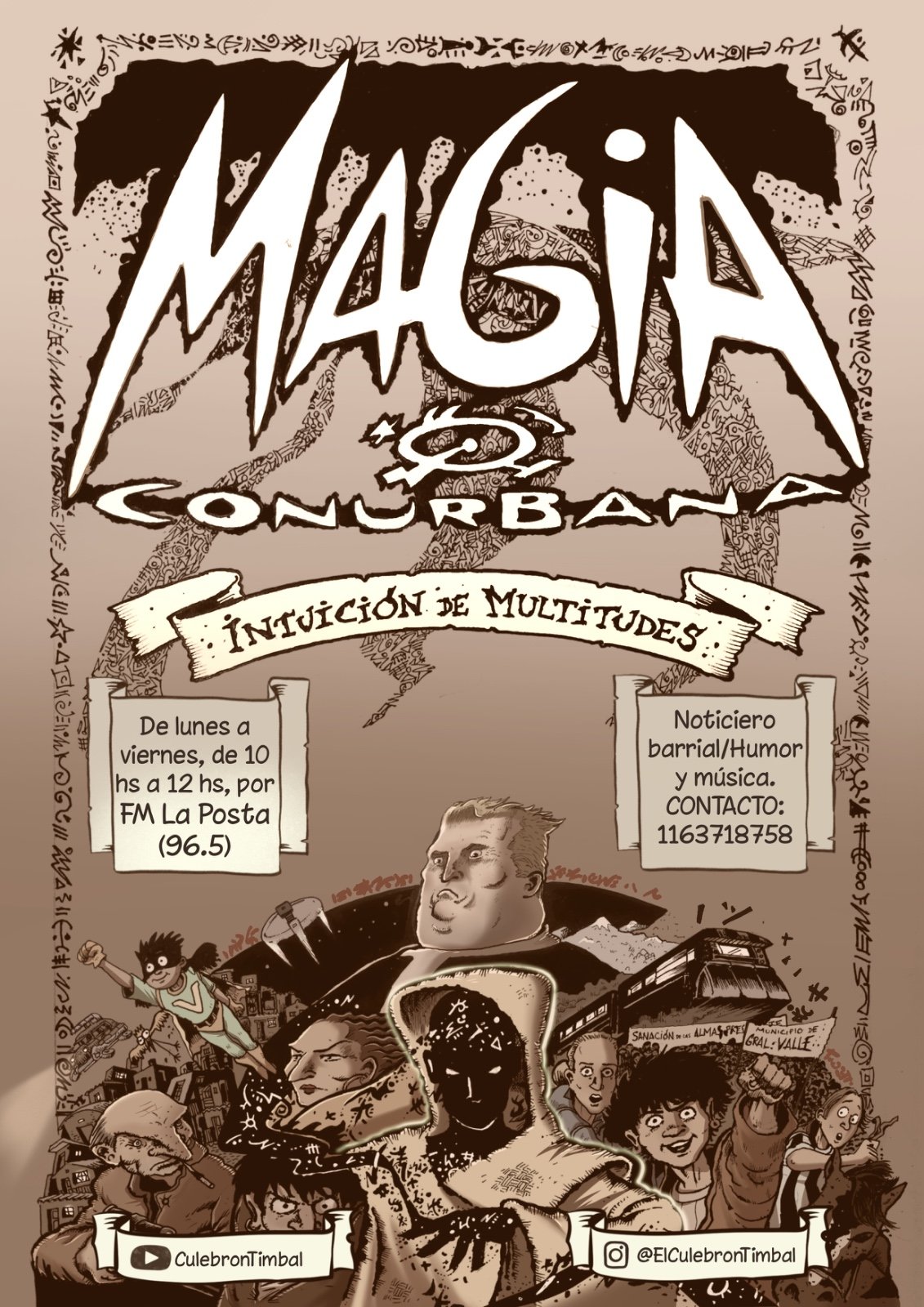Magia Conurbana - El Culebrón Timbal